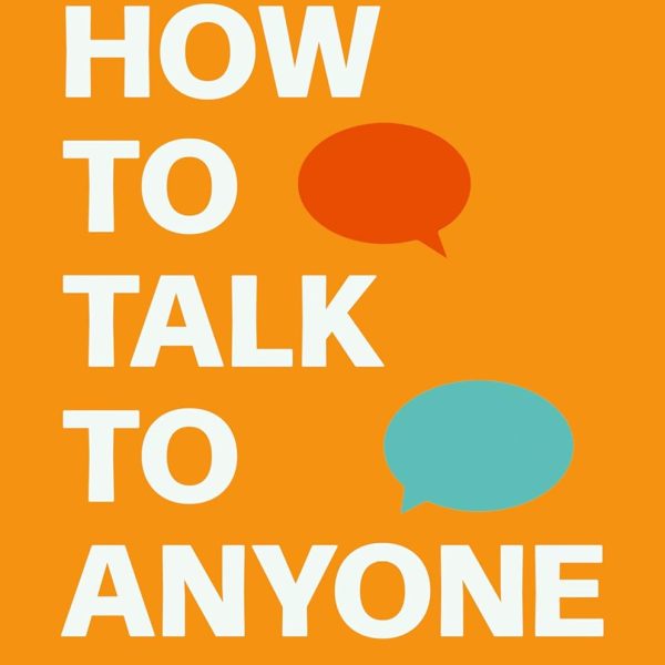 How to Talk to Anyone 92 Little Tricks for Big Success in Relationships athira web services