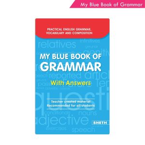 My Blue Book of Grammar with Answers Teachers created material recommended for all students athira web services books