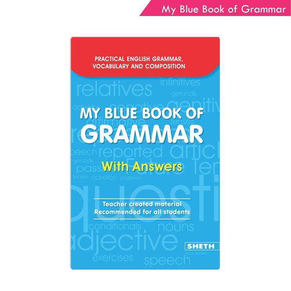 My Blue Book of Grammar with Answers Teachers created material recommended for all students athira web services books