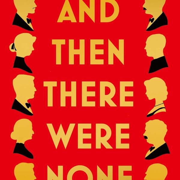 And Then There Were None: The World’s Favourite Agatha Christie Book