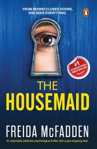 The Housemaid-An Absolutely Addictive Psychological Thriller with a Jaw-Dropping Twist The Housemaid series, Book1 TikTok Viral & Bestseller Pick athira books 1
