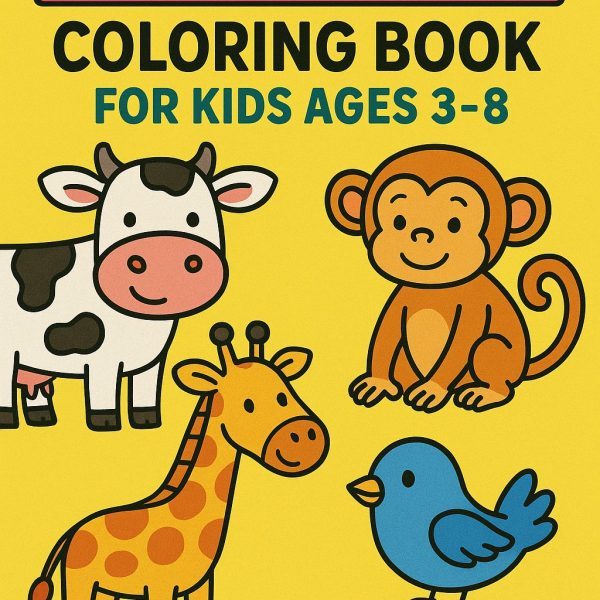 100 Animals Coloring Book for Kids Ages 3–8 Big, Bold & Fun!